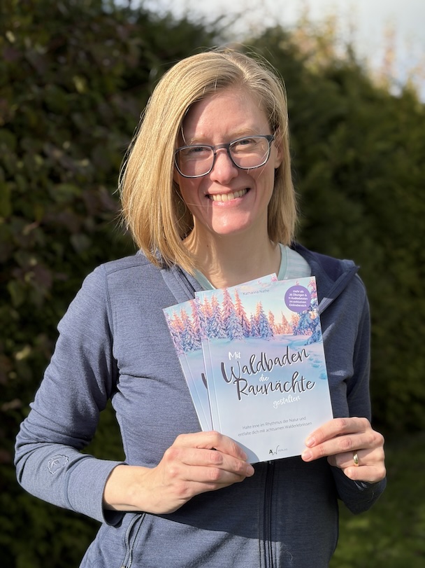 Buch-mit-Waldbaden-die-Raunächte-gestalten-Katharina-Nathe Das Buch "Mit Waldbaden die Raunächte gestalten" von Katharina Nathe
